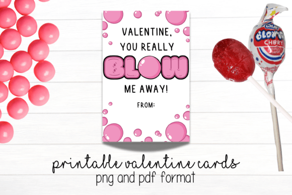 Download Bubblegum Blow Me Away Valentine Card - Premium Resources